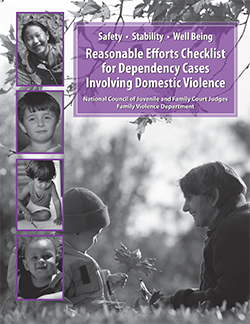 Reasonable Efforts Checklist for Dependency Cases Involving Domestic Violence Cover